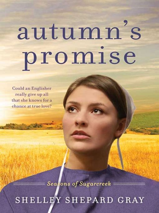 Title details for Autumn's Promise by Shelley Shepard Gray - Wait list
